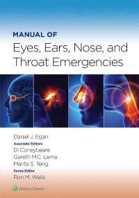 眼科・耳鼻咽喉科救急医療マニュアル<br>Manual of Eye, Ear, Nose, and Throat Emergencies