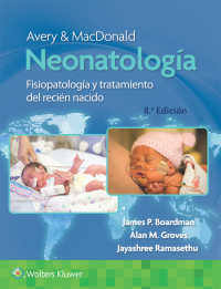 Avery y MacDonald. Neonatolog&iacute;a（8）