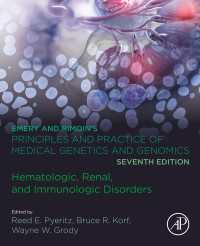 Emery and Rimoin's Principles and Practice of Medical Genetics and Genomics : Hematologic, Renal, and Immunologic Disorders（7）