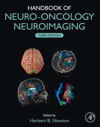 神経腫瘍学画像法ハンドブック（第３版）<br>Handbook of Neuro-Oncology Neuroimaging（3）