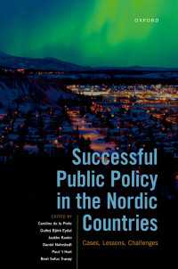Successful Public Policy in the Nordic Countries : Cases, Lessons, Challenges