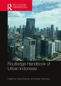 ラウトレッジ版　インドネシア都市部ハンドブック<br>Routledge Handbook of Urban Indonesia