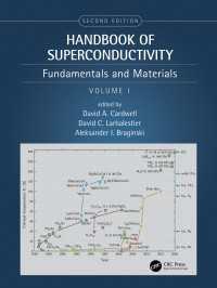 Handbook of Superconductivity : Fundamentals and Materials, Volume One（2）