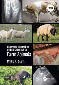 家畜臨床診断図解ガイド<br>Illustrated Textbook of Clinical Diagnosis in Farm Animals