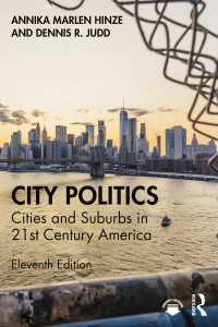 アメリカの都市政治（第１１版）<br>City Politics : Cities and Suburbs in 21st Century America（11 NED）