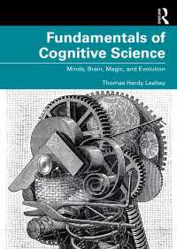 認知科学の基礎<br>Fundamentals of Cognitive Science : Minds, Brain, Magic, and Evolution
