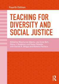 多様性と社会正義のための教育（第４版）<br>Teaching for Diversity and Social Justice（4）