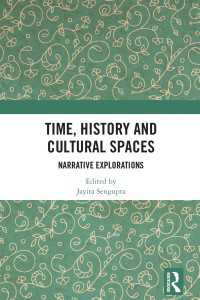 Time, History and Cultural Spaces : Narrative Explorations