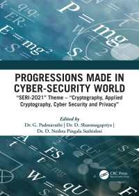 Progressions made in Cyber-Security World : SERI-2021 Theme – Cryptography, Applied Cryptography, Cyber Security and Privacy（1 DGO）