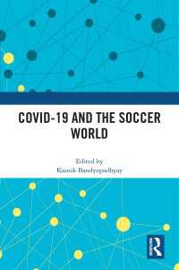 COVID-19とサッカー界<br>COVID-19 and the Soccer World