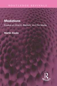 Mediations : Essays on Brecht, Beckett, and the Media