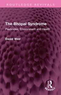 The Bhopal Syndrome : Pesticides, Environment and Health