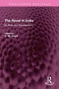 The Novel in India : Its Birth and Development