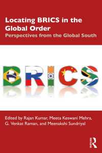 Locating BRICS in the Global Order : Perspectives from the Global South