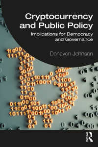 暗号通貨と公共政策<br>Cryptocurrency and Public Policy : Implications for Democracy and Governance
