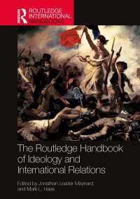ラウトレッジ版　イデオロギーと国際関係ハンドブック<br>The Routledge Handbook of Ideology and International Relations