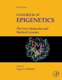 エピジェネティクス・ハンドブック（第３版）<br>Handbook of Epigenetics : The New Molecular and Medical Genetics（3）