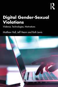 デジタル性暴力の心理学<br>Digital Gender-Sexual Violations : Violence, Technologies, Motivations