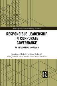 Responsible Leadership in Corporate Governance : An Integrative Approach