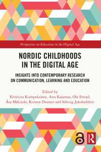 Nordic Childhoods in the Digital Age : Insights into Contemporary Research on Communication, Learning and Education