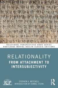 Relationality : From Attachment to Intersubjectivity
