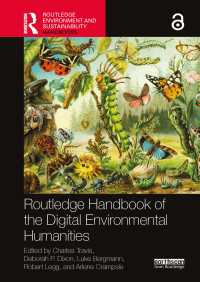 ラウトレッジ版　デジタル環境人文学ハンドブック<br>Routledge Handbook of the Digital Environmental Humanities