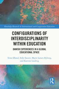 Configurations of Interdisciplinarity Within Education : Danish Experiences in a Global Educational Space