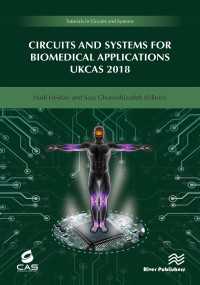 Circuits and Systems for Biomedical Applications : UKCAS 218