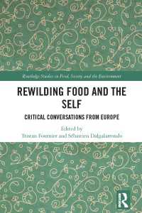 Rewilding Food and the Self : Critical Conversations from Europe