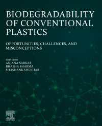 Biodegradability of Conventional Plastics : Opportunities, Challenges, and Misconceptions