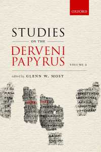 デルヴェニ・パピルス研究　第２巻<br>Studies on the Derveni Papyrus, volume II