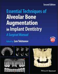Essential Techniques of Alveolar Bone Augmentation in Implant Dentistry : A Surgical Manual（2）