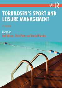 スポーツ・レジャー管理（第７版）<br>Torkildsen's Sport and Leisure Management（7 NED）