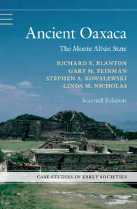 Ancient Oaxaca : The Monte Alb&aacute;n State（2）