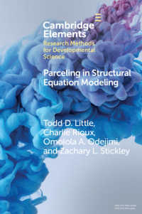 Parceling in Structural Equation Modeling : A Comprehensive Introduction for Developmental Scientists