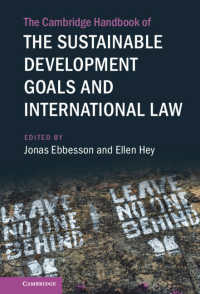 ケンブリッジ版　SDGsと国際法ハンドブック<br>The Cambridge Handbook of the Sustainable Development Goals and International Law: Volume 1