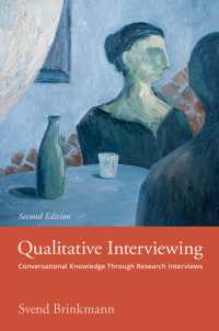Qualitative Interviewing : Conversational Knowledge Through Research Interviews（2）