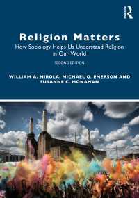 宗教社会学入門（第２版）<br>Religion Matters : How Sociology Helps Us Understand Religion in Our World（2 NED）