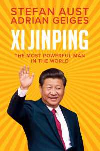 習近平：世界最強の男<br>Xi Jinping : The Most Powerful Man in the World