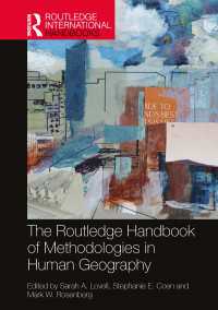 ラウトレッジ版　人文地理学の方法論ハンドブック<br>The Routledge Handbook of Methodologies in Human Geography