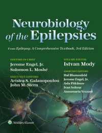 てんかんの神経生物学（第３版）<br>Neurobiology of the Epilepsies : From Epilepsy: A Comprehensive Textbook