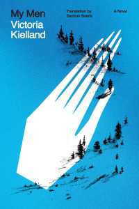 My Men : A Novel