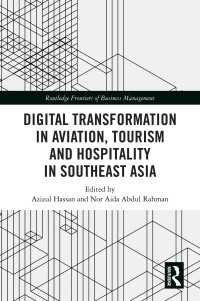 Digital Transformation in Aviation, Tourism and Hospitality in Southeast Asia