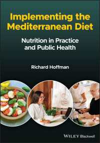 地中海ダイエットの実践<br>Implementing the Mediterranean Diet : Nutrition in Practice and Public Health