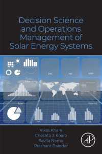太陽光エネルギー・システムの意思決定科学とオペレーション管理<br>Decision Science and Operations Management of Solar Energy Systems