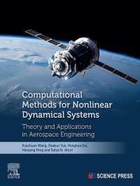 Computational Methods for Nonlinear Dynamical Systems : Theory and Applications in Aerospace Engineering