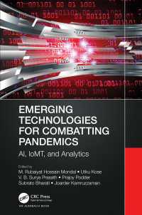 Emerging Technologies for Combatting Pandemics : AI, IoMT, and Analytics