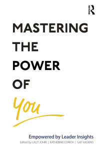 Mastering the Power of You : Empowered by Leader Insights