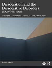 解離と解離性障害（第２版）<br>Dissociation and the Dissociative Disorders : Past, Present, Future（2）