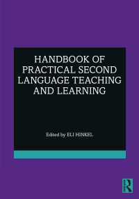 第二言語の実践的学習・教授ハンドブック<br>Handbook of Practical Second Language Teaching and Learning